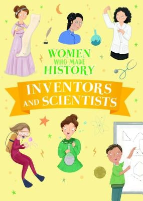 Inventors and Scientists by Adams, Julia