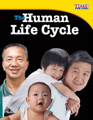 The Human Life Cycle by Prior, Jennifer