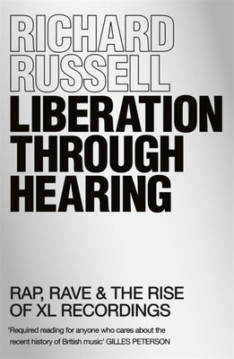 Liberation Through Hearing by Russell, Richard
