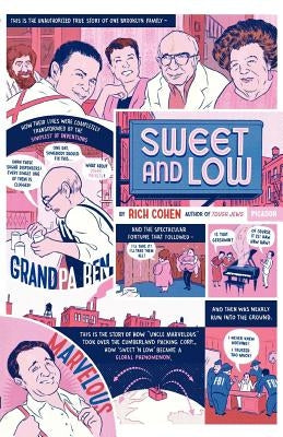 Sweet and Low: A Family Story by Cohen, Rich