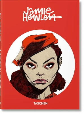 Jamie Hewlett. 40th Ed. by Hewlett, Jamie