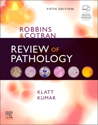 Robbins and Cotran Review of Pathology by Klatt, Edward C.