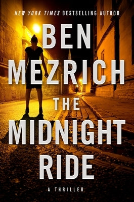 The Midnight Ride by Mezrich, Ben