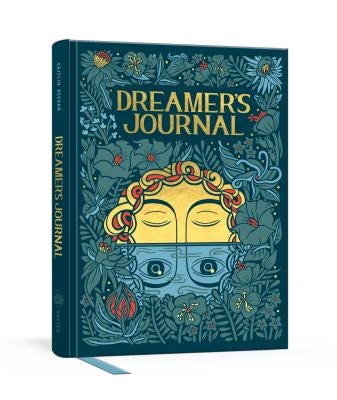 Dreamer's Journal: An Illustrated Guide to the Subconscious by Keegan, Caitlin