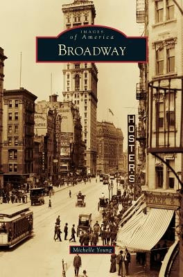Broadway by Young, Michelle