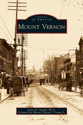 Mount Vernon by Spruill, Larry H.