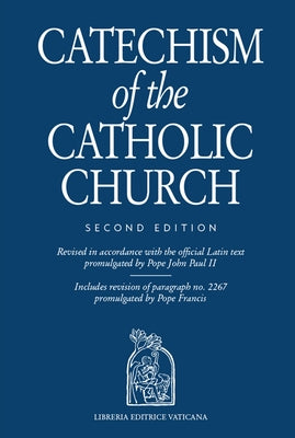 Catechism of the Catholic Church by Libreria Editrice Vaticana