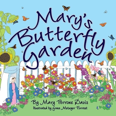Mary's Butterfly Garden by Davis, Mary Perrone