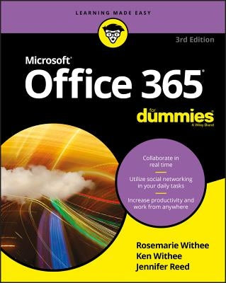 Office 365 for Dummies by Withee, Rosemarie