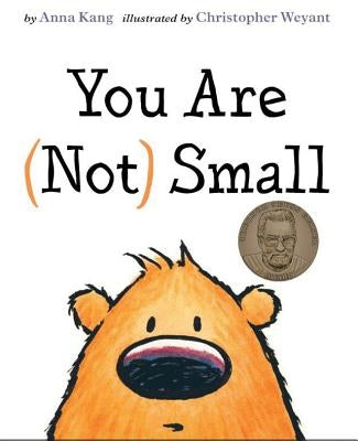 You Are (Not) Small by Kang, Anna
