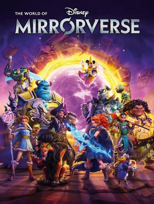 The World of Disney Mirrorverse by Disney