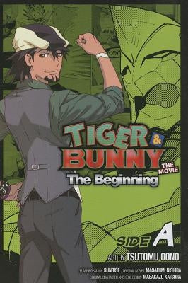 Tiger & Bunny: The Beginning Side A, Vol. 1, 1: Side a by Ono, Tsutomu