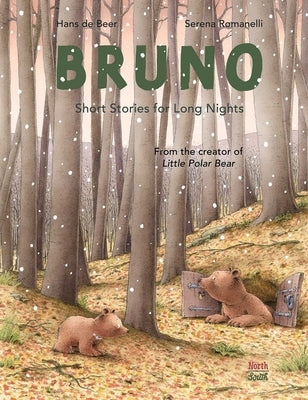 Bruno - Short Stories for Long Nights by De Beer, Hans