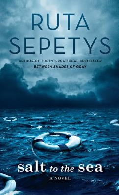 Salt to the Sea by Sepetys, Ruta