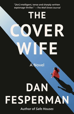 The Cover Wife by Fesperman, Dan