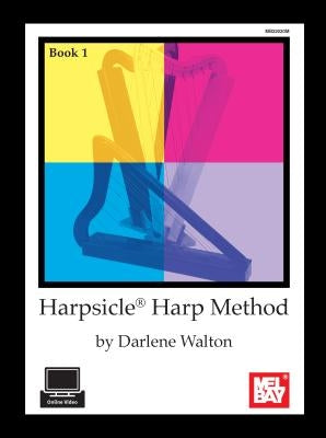 Harpsicle Harp Method, Book 1 by Walton, Rita Darlene