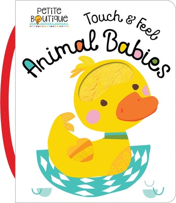 Touch and Feel Animal Babies by Make Believe Ideas