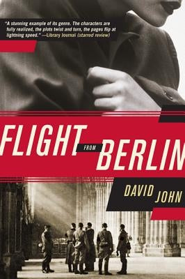 Flight from Berlin by John, David