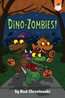 Dino-Zombies! by Chrustowski, Rick