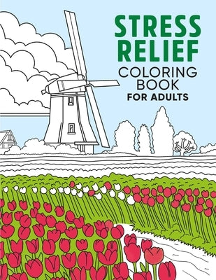 Stress Relief Coloring Book for Adults by Palmer, Jenny