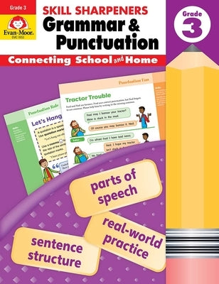 Skill Sharpeners: Grammar & Punctuation, Grade 3 Workbook by Evan-Moor Corporation