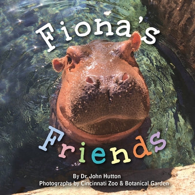Fiona's Friends by Hutton, John