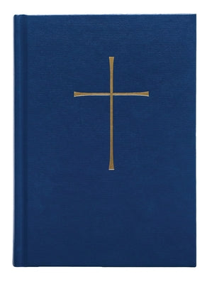 Book of Common Prayer Chancel Edition: Blue Hardcover by Church Publishing