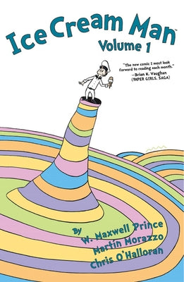 Ice Cream Man Volume 1: Dr. Seuss Parody Edition by Prince, W. Maxwell