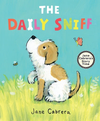 The Daily Sniff by Cabrera, Jane