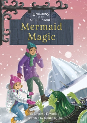 Mermaid Magic: Book 12 by Edwards, Laurie J.