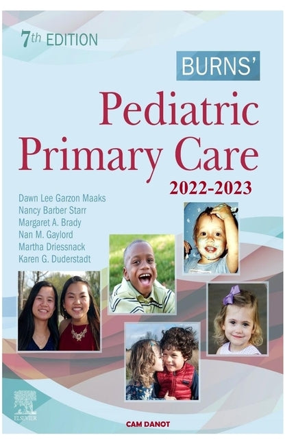 Pediatric: Primary Care 2023 Manual by Danot, Cam