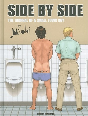 Side by Side: The Journal of a Smalltown Boy by Mioki