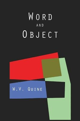 Word and Object (Studies in Communication) by Quine, Willard Van Orman