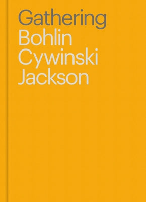 Gathering: Bohlin Cywinski Jackson by Lubell, Sam