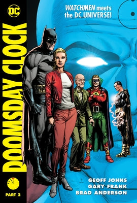 Doomsday Clock Part 2 by Johns, Geoff