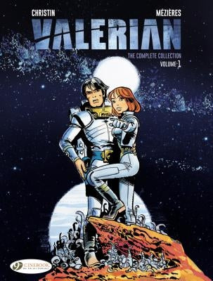 Valerian: The Complete Collection by Christin, Pierre