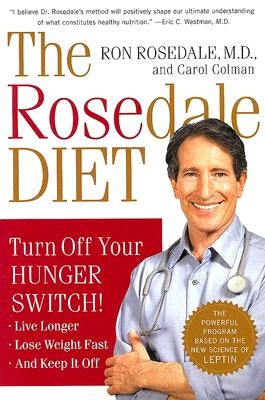 The Rosedale Diet by Rosedale, Ron