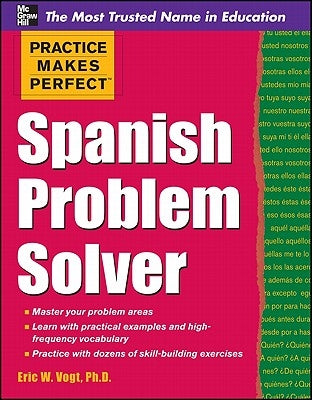 Spanish Problem Solver by Vogt, Eric