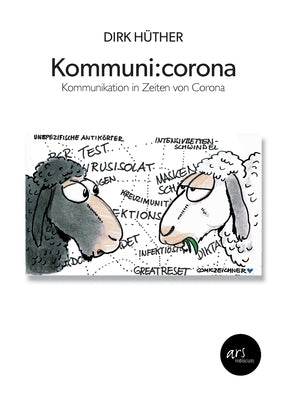 Kommuni: corona: Kommunikation in Zeiten von Corona by H&#252;ther, Dirk