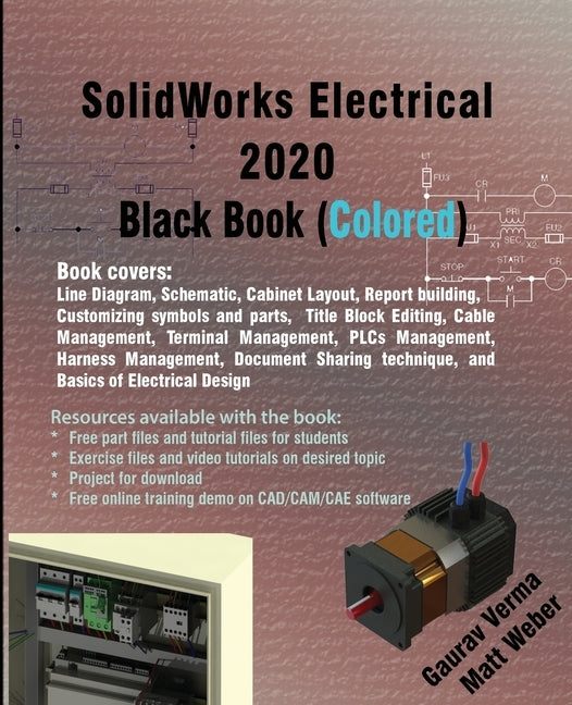 SolidWorks Electrical 2020 Black Book (Colored) by Verma, Gaurav