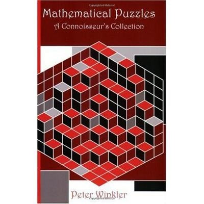 Mathematical Puzzles: A Connoisseur's Collection by Winkler, Peter