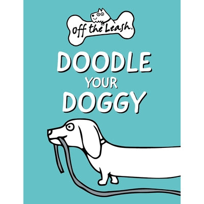 Off the Leash: Doodle Your Doggy: Mini Book by Fawcett, Rupert