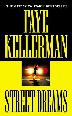 Street Dreams by Kellerman, Faye