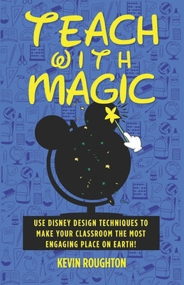 Teach with Magic by McLain, Bob