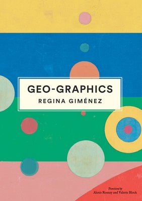 Geo-Graphics by Gim&#233;nez, Regina