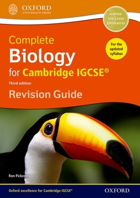 Complete Biology for Cambridge Igcse RG Revision Guide (Third Edition) by Pickering, Ron