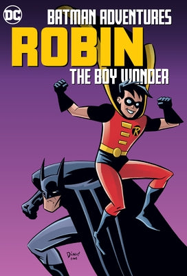 Batman Adventures: Robin, the Boy Wonder by Various