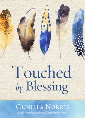 Touched by Blessing by Norris, Gunilla