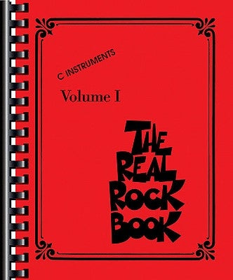 The Real Rock Book - Volume I: C Instruments by Hal Leonard Corp