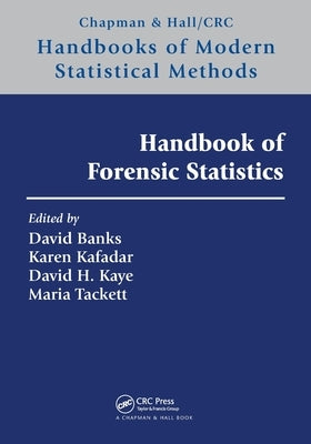 Handbook of Forensic Statistics by Banks, David L.